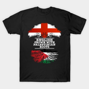 English Grown With Palestinian Roots - Gift for Palestinian With Roots From Palestine T-Shirt